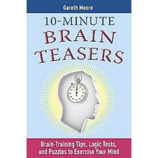 10 minute Brain Teasers (Paperback)