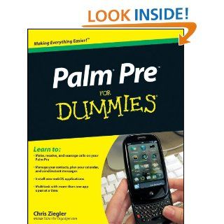 Palm Pre For Dummies eBook Chris Ziegler Kindle Store