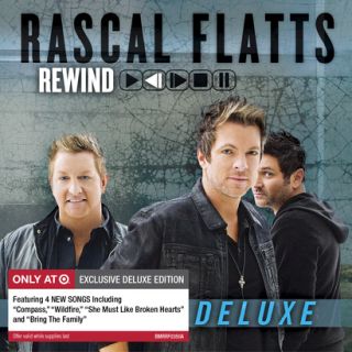 Rascal Flatts   Rewind (Deluxe Edition)   Only a