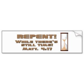 Repent Bumper Sticker