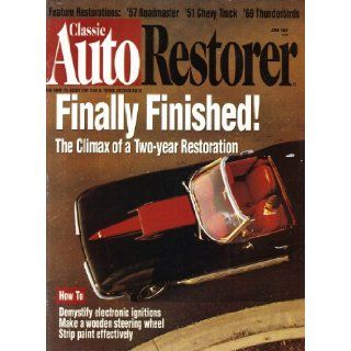 Classic Auto Restorer June 1997 magazine Volume 9 Number 6 Dan Burger Books