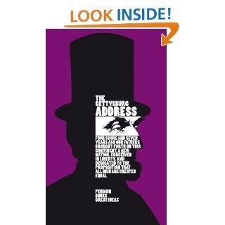 The Gettysburg Address (Penguin Great Ideas) eBook Abraham Lincoln Kindle Store