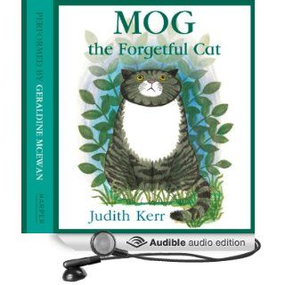 Mog the Forgetful Cat (Audible Audio Edition) Judith Kerr, Geraldine McEwan Books