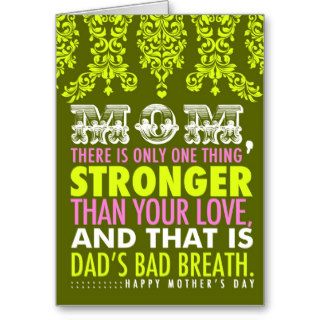311 Bad Breath Mother's Day Card