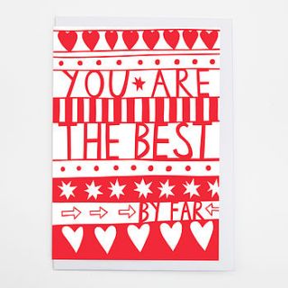 'you're the best by far' card by alison hardcastle