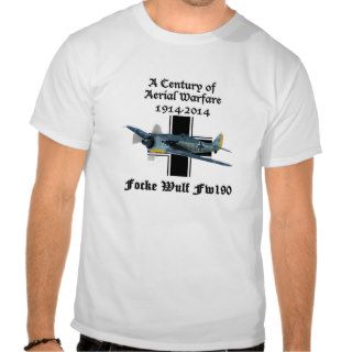 Fw 190 A Century of Aerial Warfare T shirt
