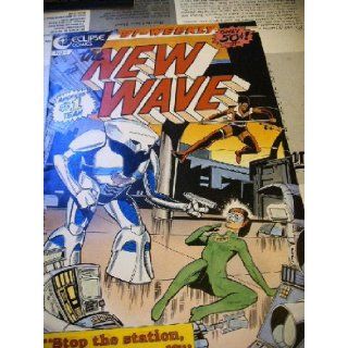 The New Wave Number 4 Sean Deming and Mindy Newell Books