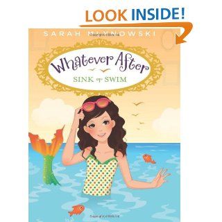 Whatever After #3 Sink or Swim Sarah Mlynowski 9780545415699 Books