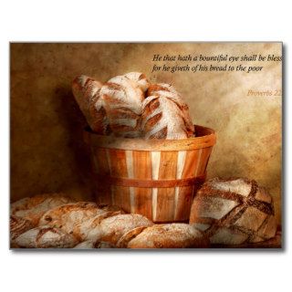 Inspirational   Your daily bread   Proverbs 22 9 Post Cards