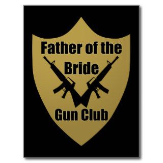 Father of the Bride Gun Club Post Card