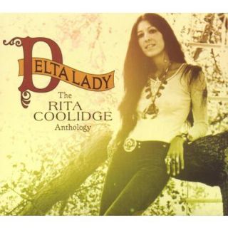 Delta Lady The Rita Coolidge Anthology