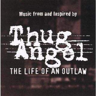 Thug Angel The Life of an Outlaw (Clean) (Sound