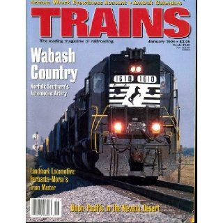 Trains the Magazine of Railroading (Contents Image) January 1996 Wabash County, New Orleans, FM's Train Master, Arizona Wreck, Union Pacific in the Nevada Desert (Volume 56 Number 1) various Books