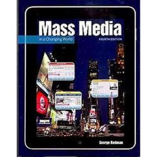 Mass Media in a Changing World (Paperback)