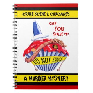 Crime Scene Cupcake 2 Murder Mystery Notebook