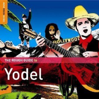 Rough Guide Yodel Musik