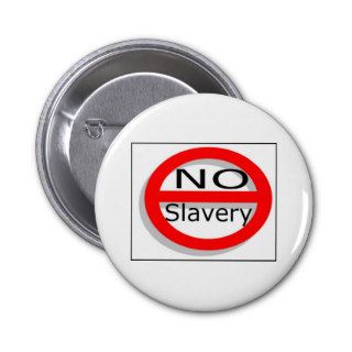 No Slavery Pin