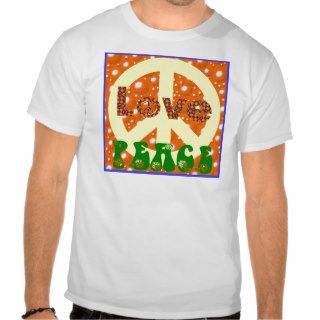 Peace and Love Poster 1960s 1970s Groovy T Shirts