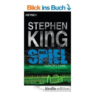 Das Spiel (Gerald's Game) Roman eBook Stephen King, Joachim Krber Kindle Shop