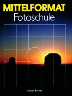 Mittelformat Fotoschule Adrian Bircher Bücher