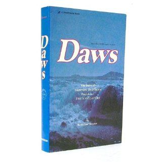 Daws The Story of Dawson Trotman, Founder of the Navigators Betty Lee. Skinner 9780310328018 Books