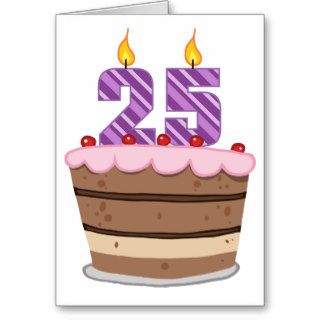 Age 25 on Birthday Cake Greeting Cards