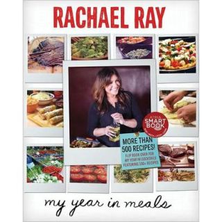 My Year in Meals by Rachael Ray (Hardcover)