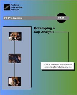 Developing a Gap Analysis Faulkner Information Services Books