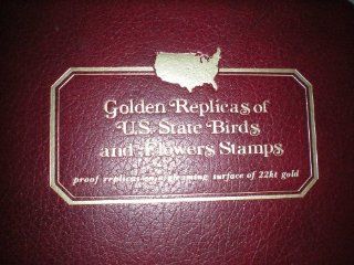Golden Replicas of U.S. State Birds and Flowers Stamps    Proof Replicas on a Gleaming Surface of 22kt Gold    in Binder w/ Information Card Detailing Each State    as shown 