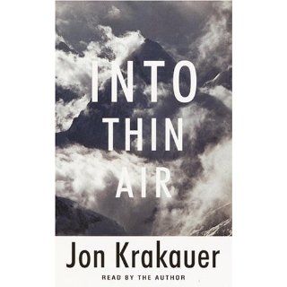 Into Thin Air Jon Krakauer 9780739314753 Books