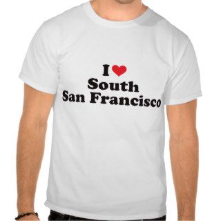 I Heart South San Francisco T Shirts