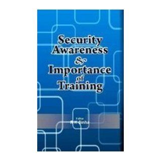 Security Awareness & Importance of Training R.K. Sinha 9789380828596 Books