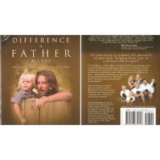 The Difference a Father Makes Calling Out the Magnificent Destiny in Your Children (Paperback) Ed Tandy McGlasson 9780978639457 Books