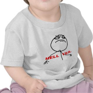 Hell Yea Rage Face Meme Shirts