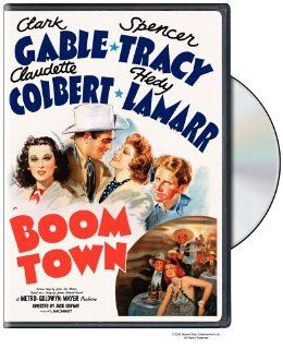 Boom Town Clark Gable, Spencer Tracy, Claudette Colbert, Hedy Lamarr, Frank Morgan, Lionel Atwill, Chill Wills, Marion Martin, Minna Gombell, Joe Yule, Horace Murphy, Roy Gordon, George Sidney, Jack Conway, Rudolf Ising, Fred Quimby, Louis Lewyn, James Ed