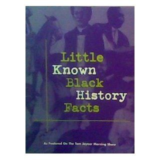 LITTLE KNOWN BLACK HISTORY FACTS HENRY LOUIS GATES Books
