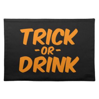 Trick or Drink Orange Funny Halloween Place Mat