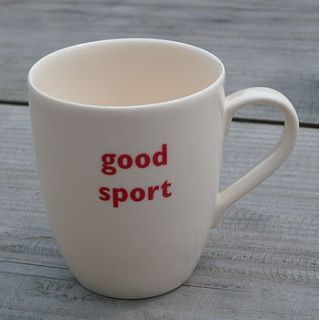 'good sport' mug by deservedly so