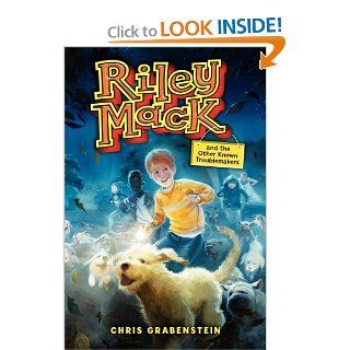 Riley Mack and the Other Known Troublemakers Chris Grabenstein 9780062026200  Children's Books