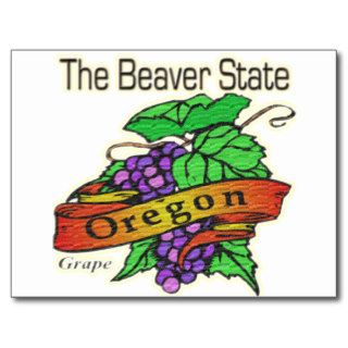 Oregon The Beaver State Grapes Post Card