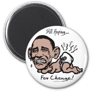Still Hoping for Change Anti Obama Gear Fridge Magnets