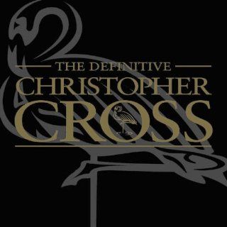 THE DEFINITIVE CHRISTOPHER CROSS(ltd.release) Music