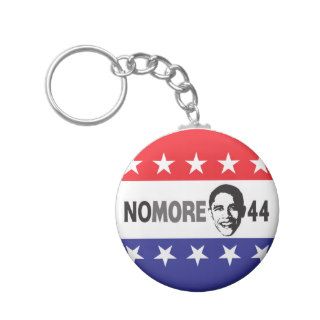 NO MORE 44   Anti Obama Keychain