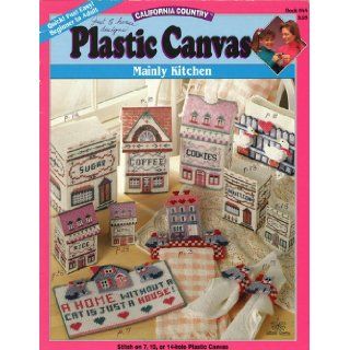 California Country Plastic Canvas (Mainly Kitchen, Book 044) Books