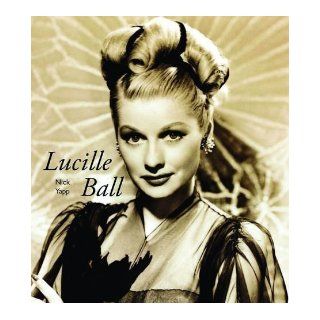 Lucille Ball Nick Yapp 9781873913321 Books