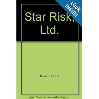 Star Risk, Ltd. Chris Bunch Books