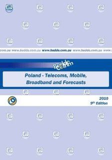 Poland   Telecoms, Mobile, Broadband and Forecasts Paul Budde Communication Pty Ltd Books