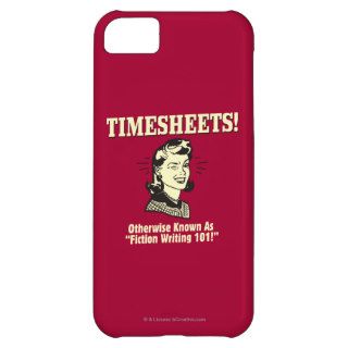 Timesheets Fiction Writing 101 iPhone 5C Cases