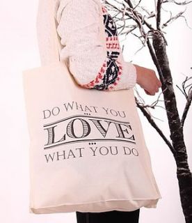 do what you love tote bag by tailored chocolates and gifts