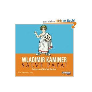 Salve Papa Wladimir Kaminer Bücher